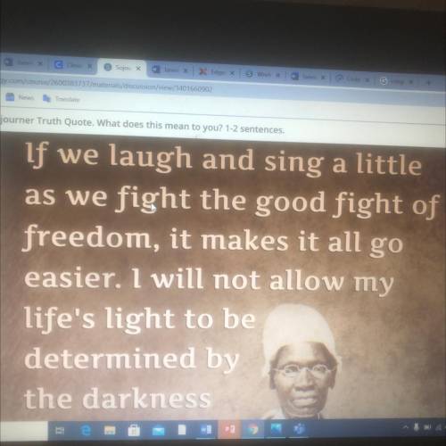 If we laugh and sing a little as we fight the good fight of freedom, it makes it all go easier. I w