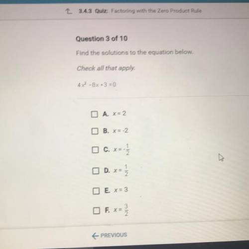 13.4.3 Quiz: Factoring with the Zero Product Rule

Question 3 of 10
Find the solutions to the equa