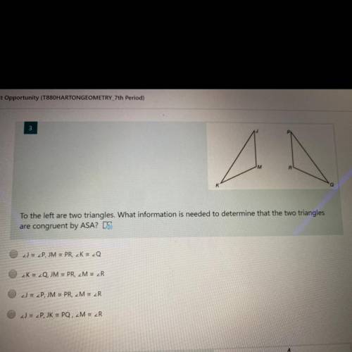 What information is needed to determine that the two triangles are congruent be ASA?