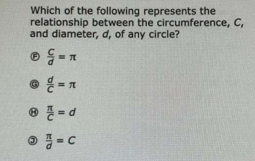 Which of the following represents the relationship between the circumference, c, and diameter, d, o