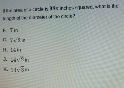 If the area of a circle is 98