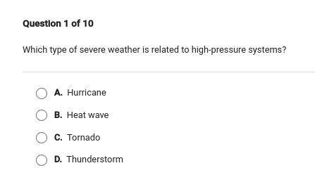 Which type of severe weather is related to high pressure systems ?????