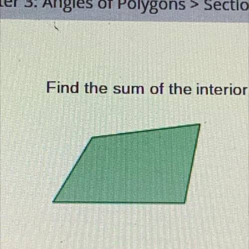 Find the sum of the interior angle measures of the polygon.
explain pls