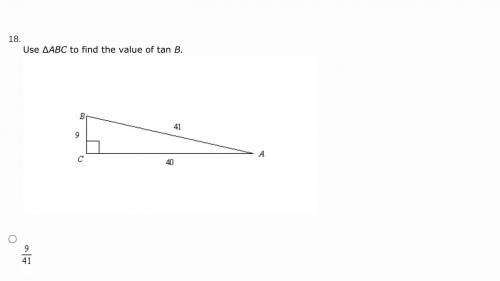 Use ∆ABC to find the value of tan B. will mark brainlest