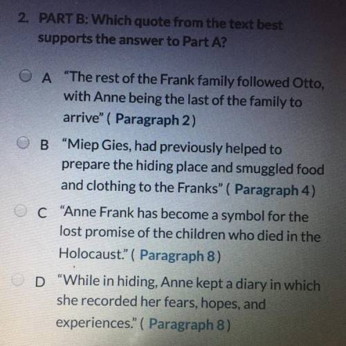 PART B: Which quote from the text best supports the answer to part A

A. The rest of the frank fam