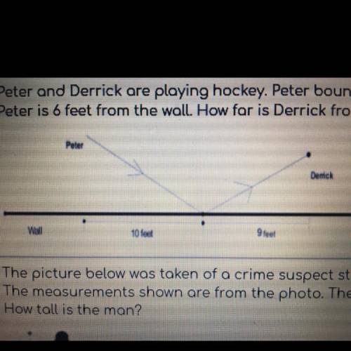 Peter and Derrick are playing hockey, Peter bounces the puck against the wall to Derrick,

Peter i