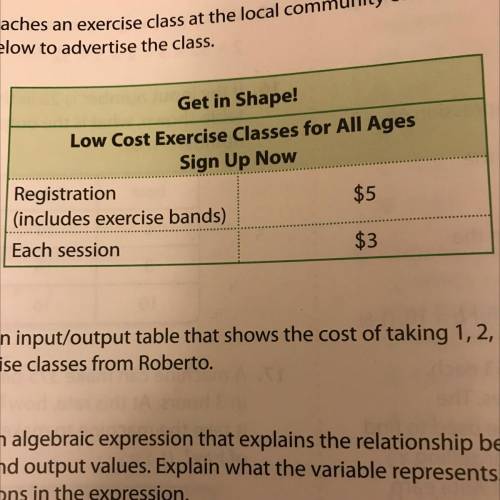 Make an input/output table that shows the cost of taking 1,2,3,4 and 5 exercise classes from robert