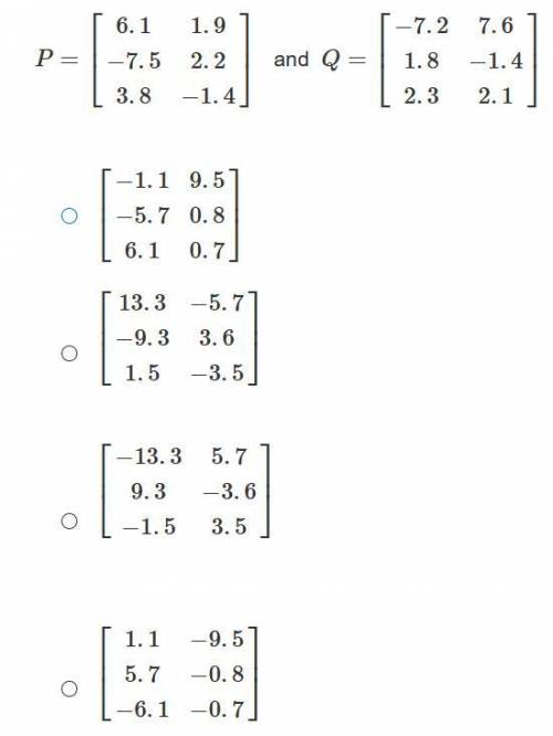 Which matrix is equal to P + Q?