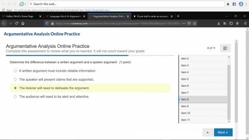 Determine the difference between a written argument and a spoken argument.(1 point)