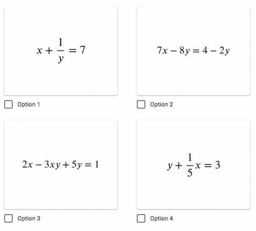 Determine which equations are linear. (check all that apply)
