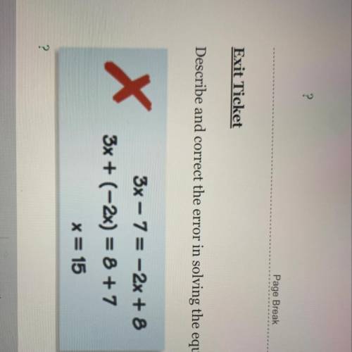 Plz help!!! 
Describe and correct the error in solving the equation...