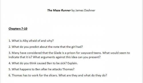 Please Help 100 Points

Look at the Image Below and answer the question
From the book Maze Runner