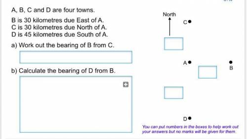 A, B, C and D are 4 towns.

B is 30 kilometres due East of A. 
C is 30 kilometres due North of A.