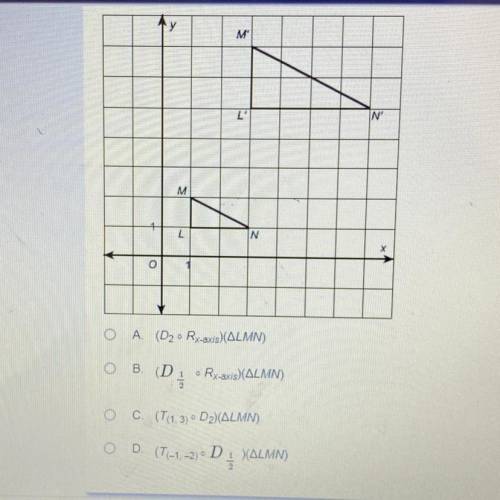 Which best describes the composition of transformations that maps LMN to L'M'N?