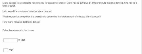 Marni danced in a contest to raise money for an animal shelter. Marni raised $30 plus $1.80 per min