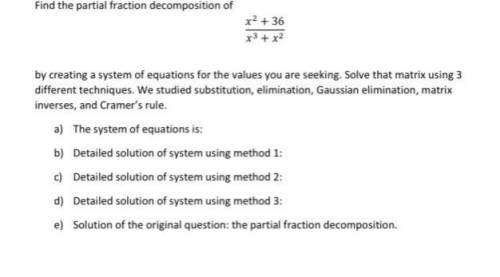 Find the partial fraction decomposition of

2 + 36 3 + 2
by creating a system of equations for the