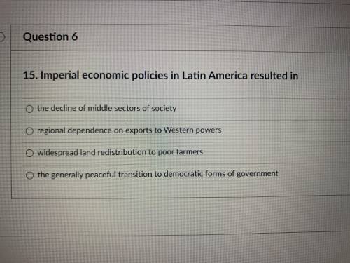 Imperial economic policies in Latin America resulted in
