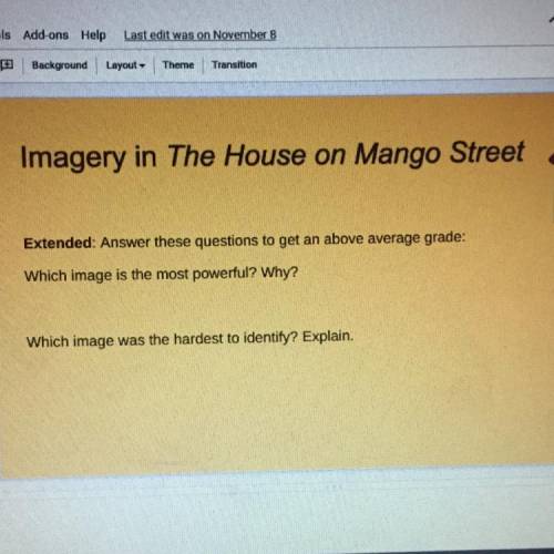 HELP WITH THE HOUSE ON MANGO STREET
