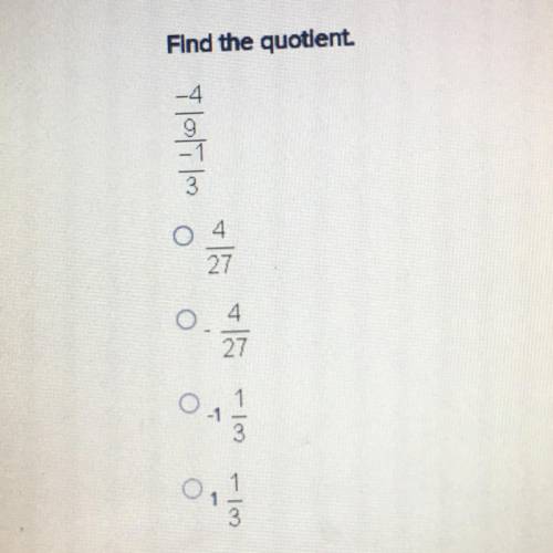 Find the quotient.
HELP ASAP PLEASE!!