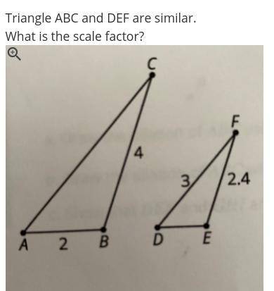 Help Triangle ABC and DEF are similar. 
What is the scale factor?