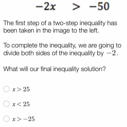 I need help and D. Is x>-25