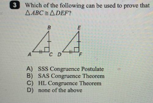 Which of the following can be used to prove that triangle ABC is congruent to triangle DEF?