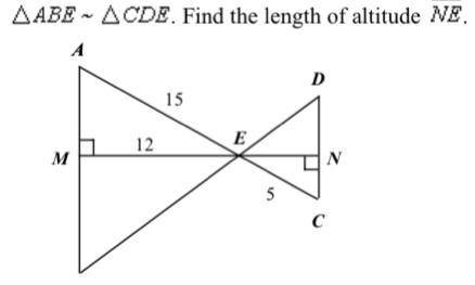 Triangle ABE ~ Triangle CDE. Find the length of altitude for NE.