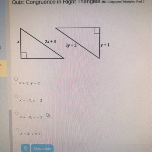 Find the values of x and y that make these triangles congruent by the HL theorem