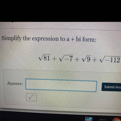 Simplify the expression to a + bi form