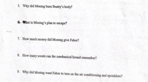 Please help I'll give more points. Answer these Fahrenheit 451 questions part 3 questions.