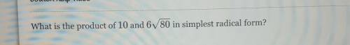 What is the product of 10 and 6radical80 in simplest radical form?