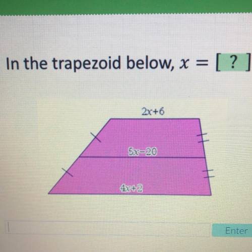 In the trapezoid below, x = [? ]