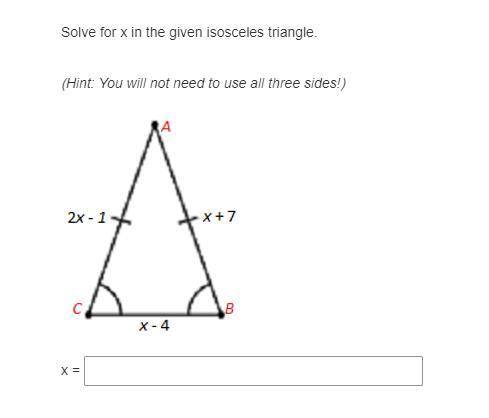Item 3

POSSIBLE POINTS: 1
Solve for x in the given isosceles triangle.
(Hint: You will not need t