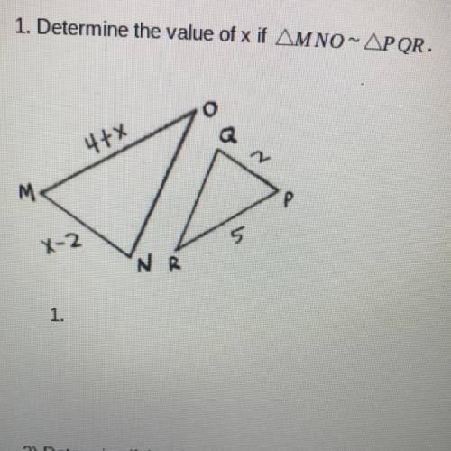 Determine the value of x if MNO ~ PQR.