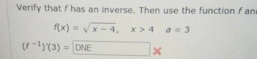 Verify that f has an inverse. Then use function f and the given real number a to find (f-1)'(a).