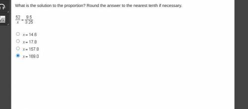What is the solution to the proportion? Round the answer to the nearest tenth if necessary.