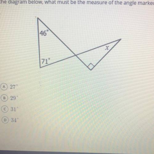 Please help!

In the diagram below, what measure must be the measure of the angle marked x?
A- 27°