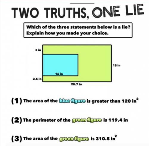 TWO TRUTHS ONE LIE

someone do it its easy, me and another dude got an answer, and we aree, but no