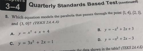 Which equation models the parabola that passes through the point (1,4) (2,3) and (3,0)