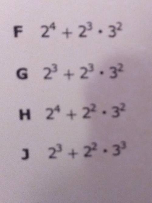 6 Which expression is equivalent to 16 +2.36 ? F 24 + 23.32 G 23 + 23.32 H 24 +22.32 J 23 +22.33