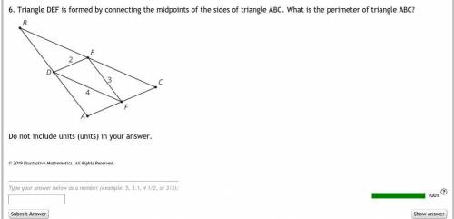 Triangle DEF is formed by connecting the midpoints of the sides of triangle ABC. What is the perime