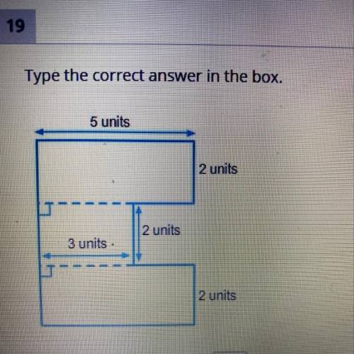 Type the correct answer in the box. The Area of the figure is __ square units. (20 POINTS PLEASE HE