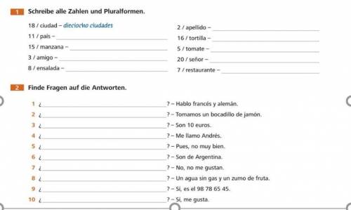 Help me please at Spanish

1 Task write all numbers in plural form.2 Task Find the Questions for t