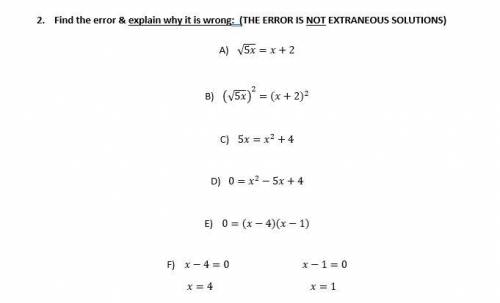 WILL GIVE BRAINLIEST

Find the error and explain why it is wrong: (