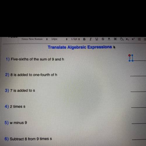 Translate algebraic expressions!