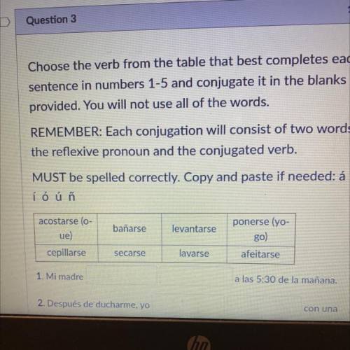 Choose the verb from the table(in the picture) that best completes each sentence in number 1-5 and