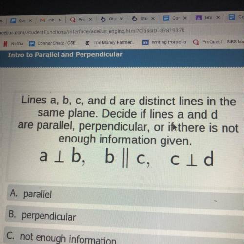 Lines a, b, c, and d are distinct lines in the same plane. Decide if lines a and d are parallel, pe