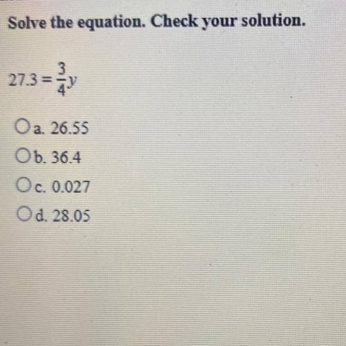Indicate the answer choice that best completes the statement or answers the question.

Solve the e