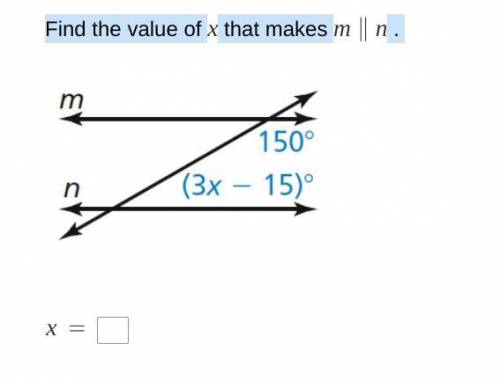 Find the value of x that makes m parallel n .