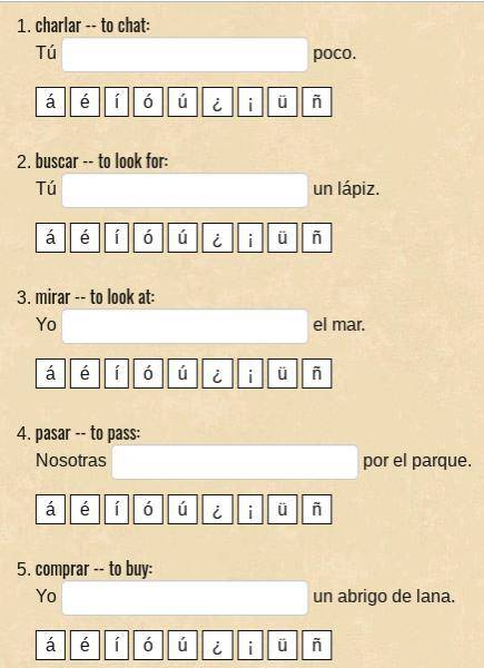 Fill in all these Spanish sentences by today, please. Make sure they are correct as well!